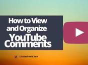 View Organize Your YouTube Comments