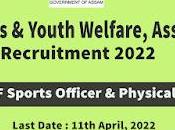Sports Youth Welfare, Assam Recruitment 2022- Vacancy