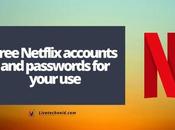 Free Netflix Accounts Passwords Your