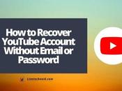 Recover YouTube Account Without Email Password