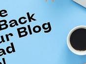 Reasons Come Back Your Blog Today Again