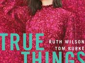True Things (2021) Movie Review