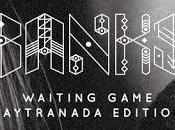 Banks "Waiting Game" (Kaytranada Edition)