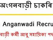 Assam Anganwadi Recruitment 2022 Apply Worker Helper Vacancy