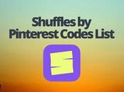 Shuffles Pinterest Codes List