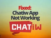 Fixed: Chatiw Working