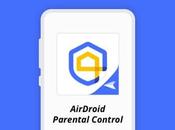 AirDroid Parental Control: Ultimate Tool Secure Wireless Parenting