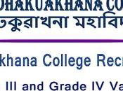 Dhakuakhana College Recruitment 2022 Grade Posts
