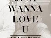 Jay-Z Pharrell Just Wanna Love (Jean Tonique Remix)