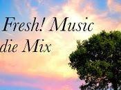 Indie Mix: Fresh! Tracks