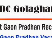 Golaghat Recruitment 2022 Gaon Pradhan Vacancy