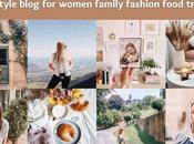 Lifestyle Blog Women Family Fashion Food Travel 2022 Discover