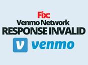 Fix: Venmo Network Response Invalid