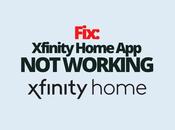 Fix: Xfinity Home Working