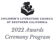CLCSC AWARDS PROGRAM: Honoring Southern California Authors Illustrators