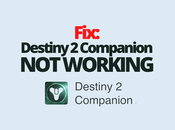 Fix: Destiny Companion Working
