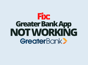 Fix: Greater Bank Working