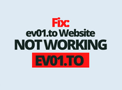 Fix: Ev01.to Working