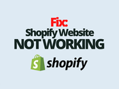 Fix: Shopify Working