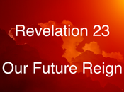 Revelation Future Reign (Part
