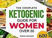 𝗙𝗥𝗘𝗘 𝗞𝗜𝗡𝗗𝗟𝗘 𝗲𝗕𝗢𝗢𝗞: COMPLETE KETOGENIC GUIDE WOMEN OVER
