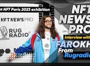 Exclusive NEWS Interview with Farokh from Rugradio Paris 2023