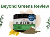 Beyond Greens Review