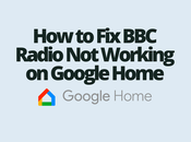 Radio Working Google Home