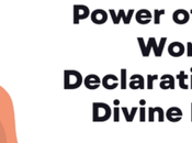 Unleashing Power God’s Word: Declarations Divine Favor