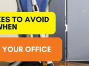 Mistakes Avoid When Cleaning Your Office