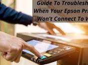 Guide Troubleshoot When Your Epson Printer Won’t Connect WiFi