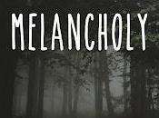 Melancholy