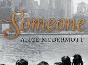 Alice McDermott: Someone (2013)