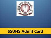 SSUHS Admit Card 2023 DPharm BPharm Call Letter