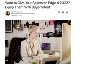 Want Give Your Sellers Edge 2023? Equip Them with Buyer Intent