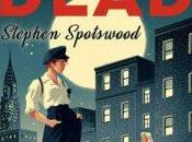 Knife-Throwing Bisexual Mystery 1940’s York: Fortune Favors Dead Stephen Spotswood