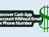 Recover Cash Account Without Email Phone Number