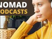 Best Digital Nomad Podcasts 2023