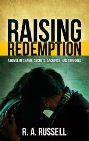 Raising Redemption R.A. Russell