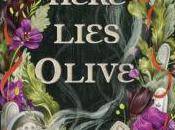 Dramatic Supernatural Horror Read: Here Lies Olive Kate Anderson