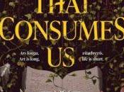 Literal Dead Poets’ Society: That Consumes Erica Waters