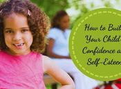 Tips Boost Your Child’s Confidence