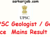 UPSC Geologist Science Mains Result 2024