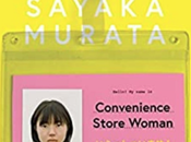 Convenience Store Woman Sayaka Murata