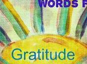 "Gratitude Turns What Have into Enough" Melodie Beattie Your Words Flow: Inspiration Blogging Writing