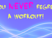 NEVER Regret Workout