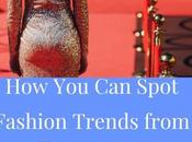 Spot Fashion Trends from Carpet Frocks