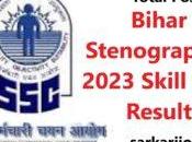 Bihar Stenographer 2023 Skill Test Result