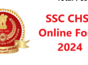 CHSL Online Form 2024