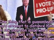 Trump Been Over Abortion